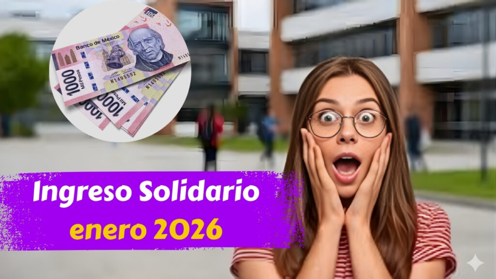 Ingreso Solidario enero 2026: montos actualizados, cómo aplicar y fechas de pago