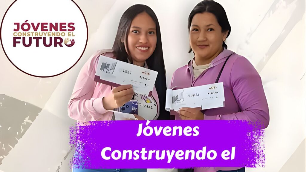 Jóvenes Construyendo el Futuro enero 2026: cuánto pagan y cómo registrarse