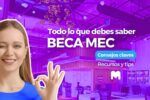 Becas MEC 2026: cómo inscribirse y fechas de depósito